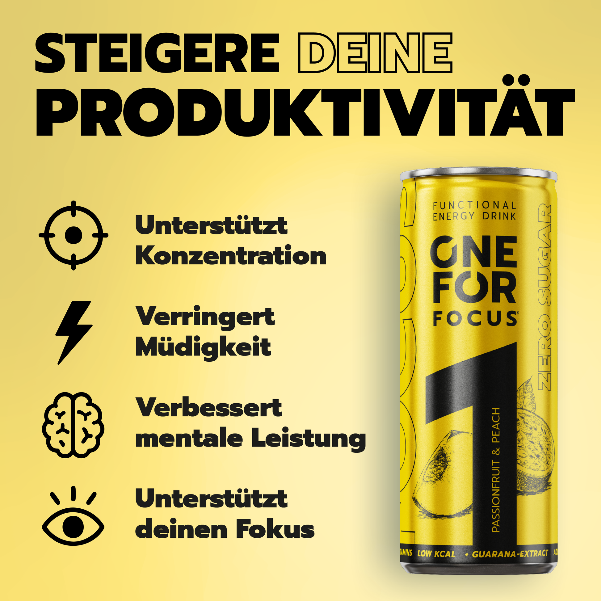 ONE FOR Focus Grafik. Steigere deine Produktivität, Konzentration und Fokus mit zuckerfreiem Functional Drink, Guarana, B-Vitaminen und natürlichem Koffein.