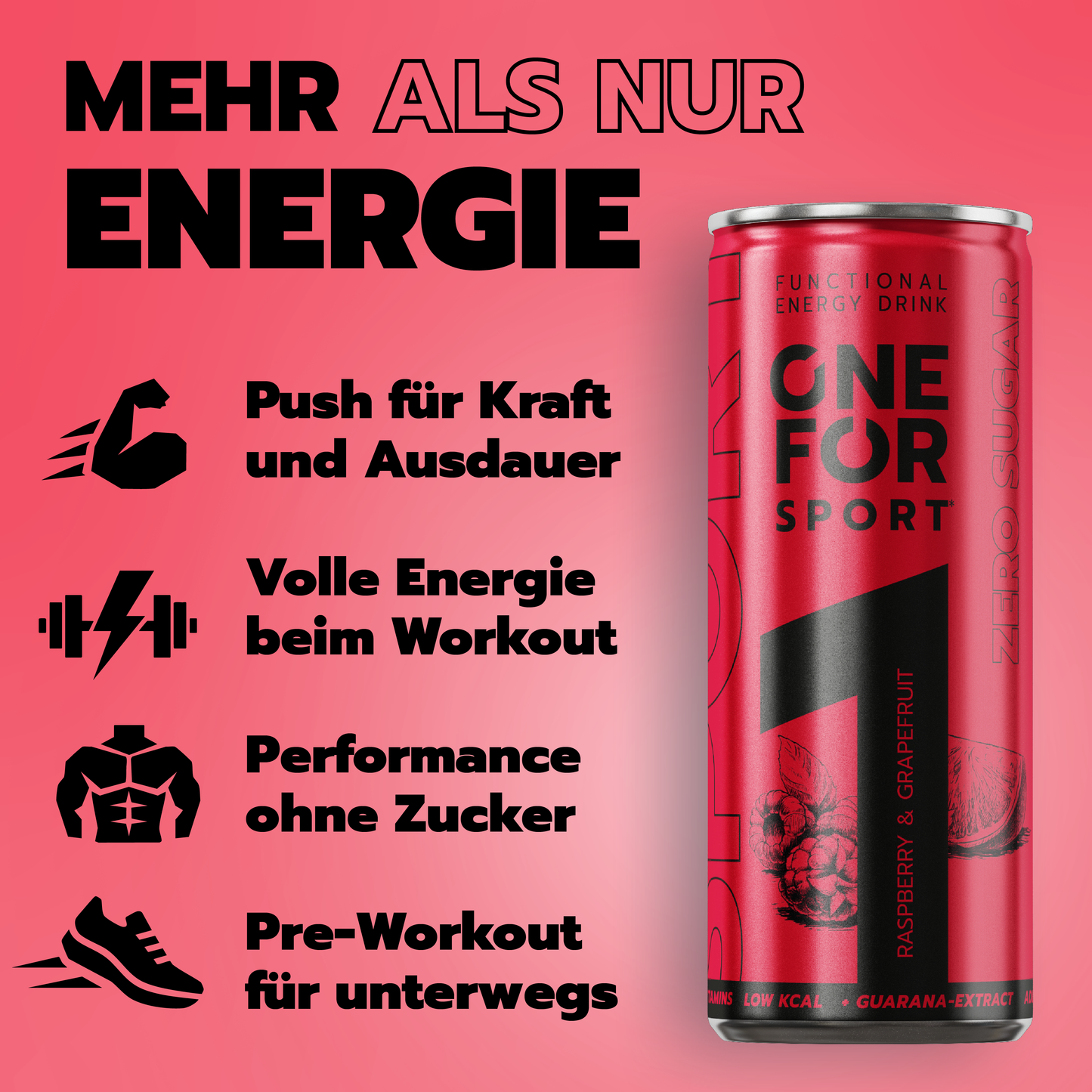 ONE FOR Sport Grafik mit dem Text „Mehr als nur Energie“, Push für Kraft und Ausdauer, volle Energie beim Workout, Performance ohne Zucker und Pre-Workout für unterwegs.
